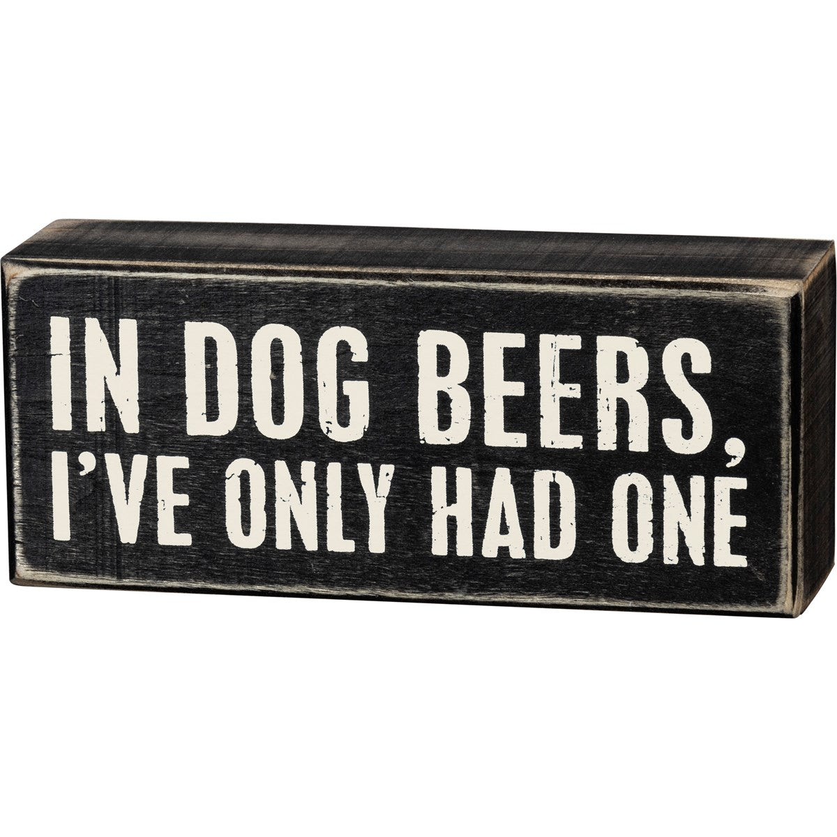 In Dog Beers Box Sign